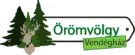 Örömvölgy Vendégház. ahol jobb mint otthon?